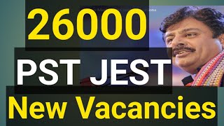 PST JEST | 26000 New vacancies| Good News| Sindh Education