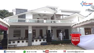 Bayar Thangal House Warming Ceremony | Kadambuzha