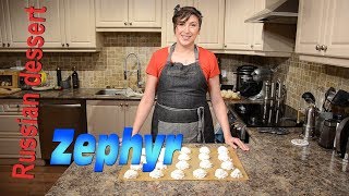 Zephyr- Russian dessert. Easy to make, no bake recipe. Delicious!