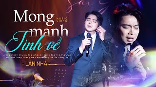 Mong Manh Tình Về - Lân Nhã live at Mây Sài Gòn Live Stage | Official Music Video