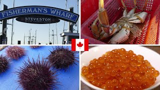 VANCOUVER Travel Guide | Steveston Fisherman's Wharf for Seafood | Salmon Roe, Salmon and Crab