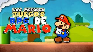 Los Mejores Juegos RPG de Mario Bros I Fedelobo