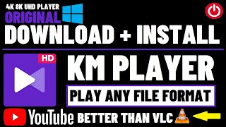 How to Download KMPlayer for Windows 10 | Install KMPlayer | KMPlayer 64X | KM Video Player 2021.03