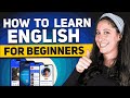 How to Learn English: A Step-by-Step Guide for Beginners