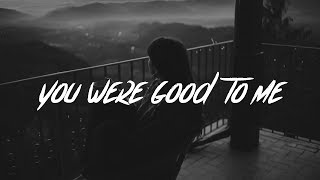 Jeremy Zucker & Chelsea Cutler - you were good to me (lyrics)