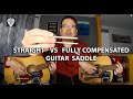 Guitar Saddle: Compensated vs Straight Comparison in Intonation | Edwin-E