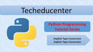 Data Type Conversion In Python | implicit Data Type Conversion | Explicit Data Type Conversion