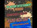 yvg nation smooth vigide u0026 king yado kano nga ebo 🔥🔥🔥🔥🔥🎤🎤