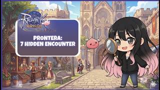 [Ragnarok Origin: Classic] Prontera 7 Hidden Encounter (Free Gold Coins 🌟🌟)