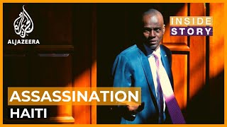 What's next for Haiti after the President's assassination? | Inside Story