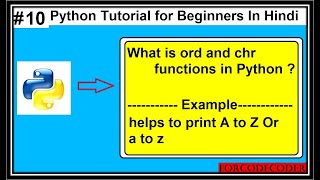 built-in: chr() and ord() functions | Python Tutorial For Beginners In Hindi #10
