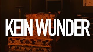 KEIN WUNDER - PUNCH AROGUNZ (VIDEO)