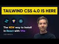 Tailwind CSS 4.0 is finally here - The NEW way to install with Vite + React (2025)