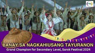 WATCH: Full Performance of Banay sa Nagkahiusang Tayuranon during the Sarok Festival 2024