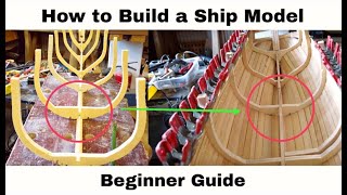 How to Build a Ship Model | Beginners Guide to Building a Wooden Model Ship
