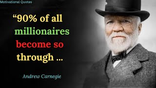 Andrew Carnegie Quotes to Inspire You to Think Big | motivational quotes