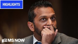 'Another TROUBLING headline': Watch MS NOW's coverage of Kash Patel's latest controversies