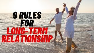 9 Advice for Long Term Relationships | Relationship Goals