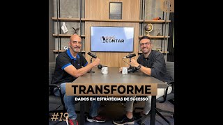 🎙️Transforme dados em estratégias de sucesso - PodContar #19