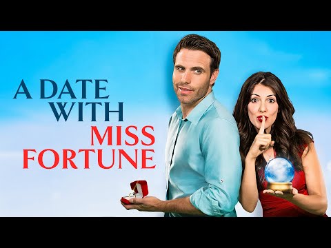 A Date With Miss Fortune ROMANCE Feature Film