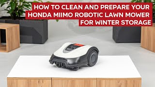 How To Clean And Prepare Your Honda Miimo Robotic Lawn Mower For Winter Storage