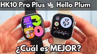 Hello Plum vs HK10 Pro Plus 🚀 ¡Comparativa COMPLETA! ¿Cuál es Mejor Smartwatch?