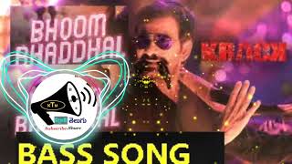TeluguBassSongs|Krack BhoomBhaddalu Song|krack bass song