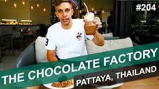 THE CHOCOLATE FACTORY IN PATTAYA - #204