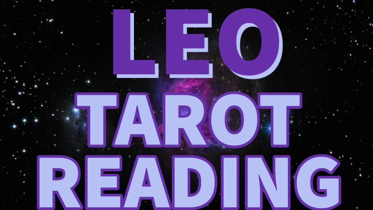 Leo Tarot Reading March 2023 Youtube