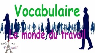 Le vocabulaire du travail