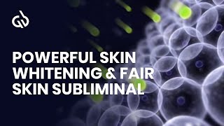 Clear Skin Subliminal: Powerful Skin Whitening & Fair Skin Subliminal