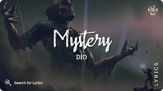 Dio - Mystery (Lyric for Desktop)