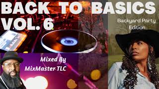 Back to Basics Vol. 6  Backyard Party Edition (Live)