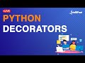 Python Decorators | Python Decorators Explained | Decorators in Python | Intellipaat