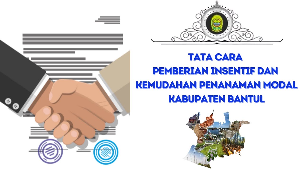 Tata Cara Pemberian Insentif Dan Kemudahan Penanaman Modal Di Kabupaten ...