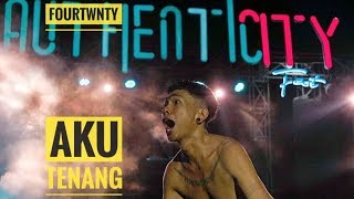 [HD] FOURTWNTY - AKU TENANG | Live From Authenticity - Palembang 2018