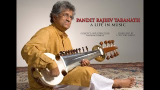 Pandit Rajeev Taranath - A Life in Music | Documentary | English | Amshan Kumar | S. Victor Albert