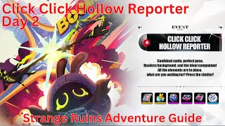 Click Click Hollow Reporter Day 2 Strange Ruins Adventure Guide【Zenless Zone Zero 1.5】