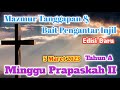 Edisi Baru I Minggu Prapaskah II Tahun A - 5 Maret 2023 | Mazmur & Bait Pengantar Injil