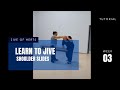 Learn to dance Basic Jive for beginners. Shoulder Slides (Week 3: breakdown)