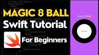 Magic 8 Ball App Swift Tutorial (for Beginners)