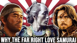 Why The Far-Right LOVE Samurai and Feudal Japan (The Bushido Code and Yukio Mishima)