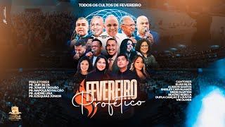 FEVEREIRO PROFÉTICO, COM PASTOR PRESIDENTE EZEQUIAS SILVA! - 09/02/25