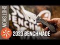 New Benchmade Knives at SHOT Show 2023 - KnifeCenter.com