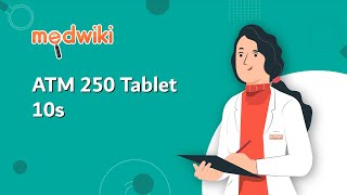 ATM 250 Tablet 10s