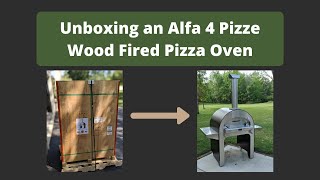 Alfa 4 Pizze Wood Fired Pizza Oven Unboxing