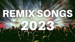 PARTY SONGS 2023 - Mashups \u0026 Remixes Of Popular Songs 2023 | EDM Best Dance Dj Music Mix 2022 🎉