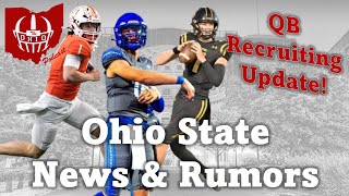 HUGE RECRUITING NEWS - Setting the 2026 Ohio State Quarterback Recruiting Stage