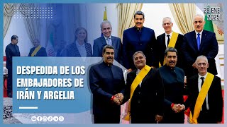 Nicolás Maduro | Despedida de los Embajadores de Irán y Argelia