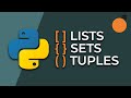 Python Snippets - Lists, Sets and Tuples